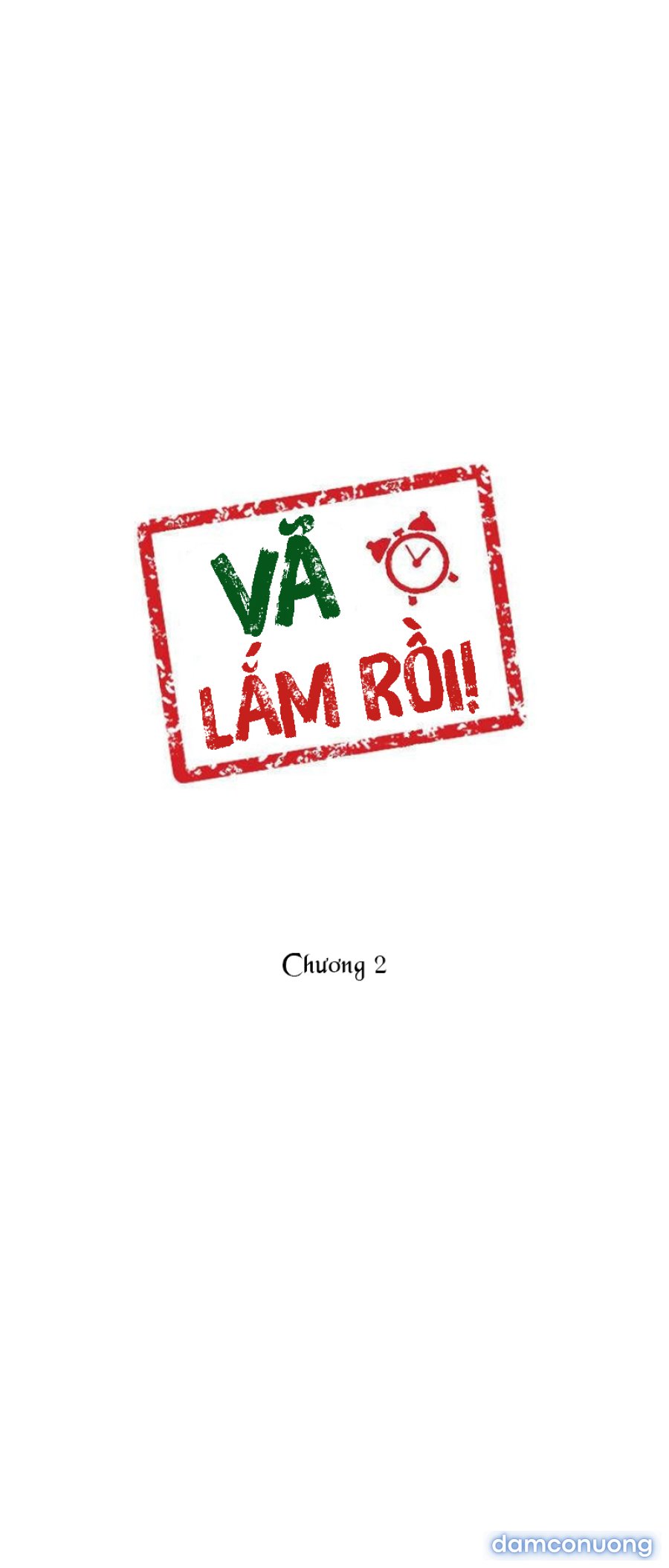 Vã Lắm Rồi! Chap Chapter 2-Vã Lắm Rồi! - Next Chap 3