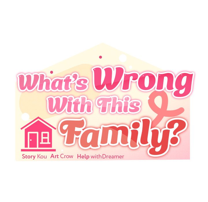 What’s wrong with this family? Chap Chapter 57-What’s wrong with this family? - Next Chap 58
